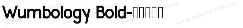 Wumbology Bold字体转换